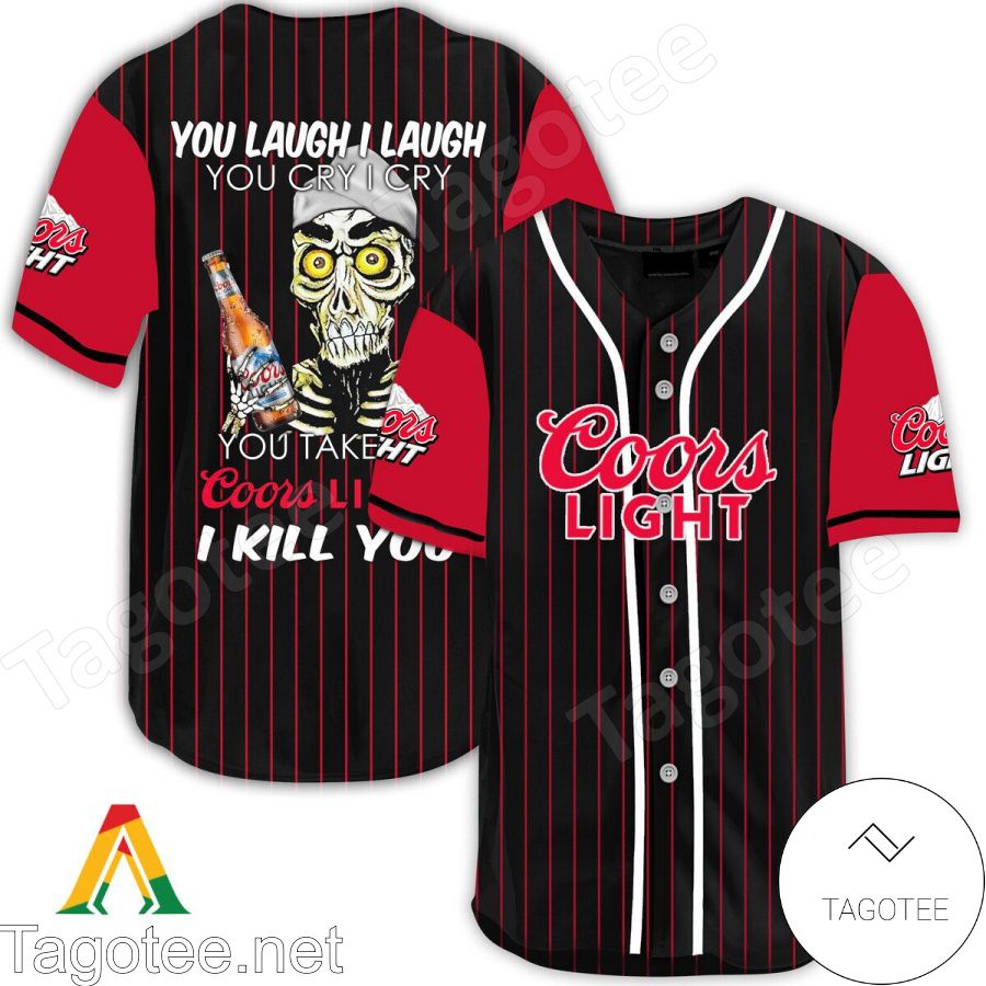 Achmed Take My Coors Light I Kill You You Laugh I Laugh Baseball Jersey