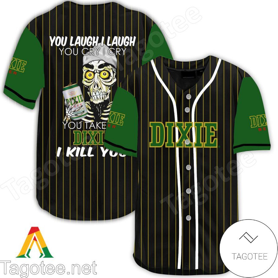 Achmed Take My Dixie Beer I Kill You You Laugh I Laugh Baseball Jersey