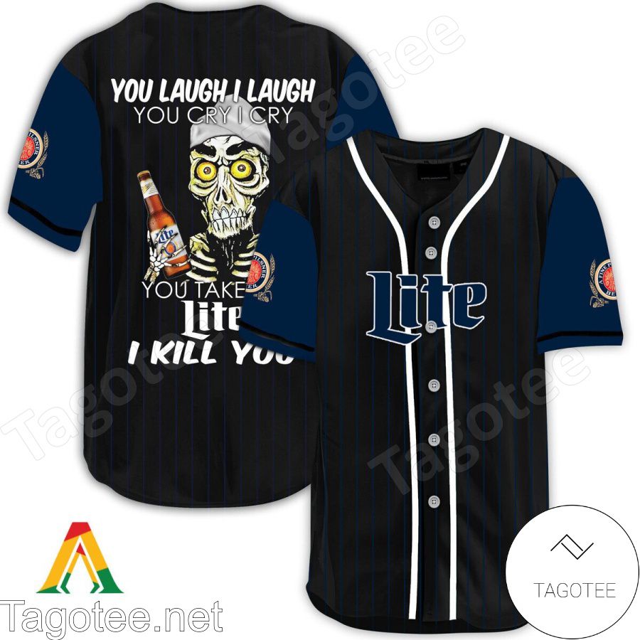 Miller Lite Beer You Laugh I Laugh You Cry I Cry Baseball Jersey