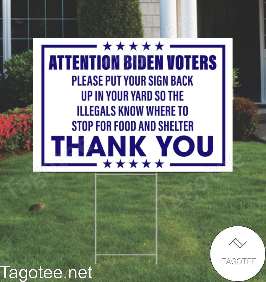 Attention Biden Voters Yard Sign a