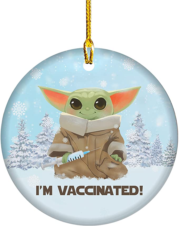 Baby Yoda I’m Vaccinated Ornament
