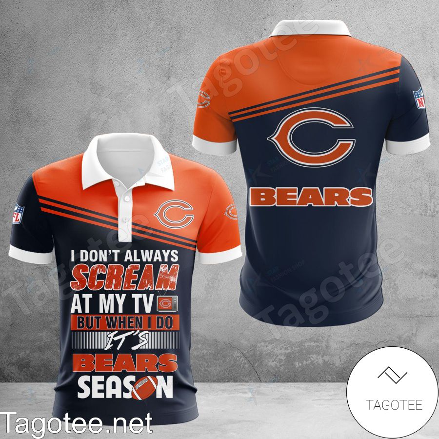 Chicago Bears I Don't Always Scream At My TV But When I Do Shirt, Hoodie Jacket