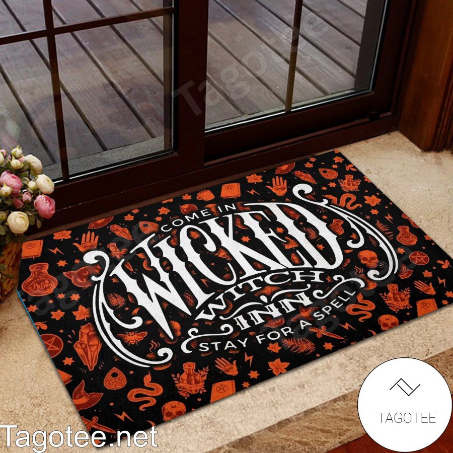 Come In Wicked Witch Stay For A Spell Doormat