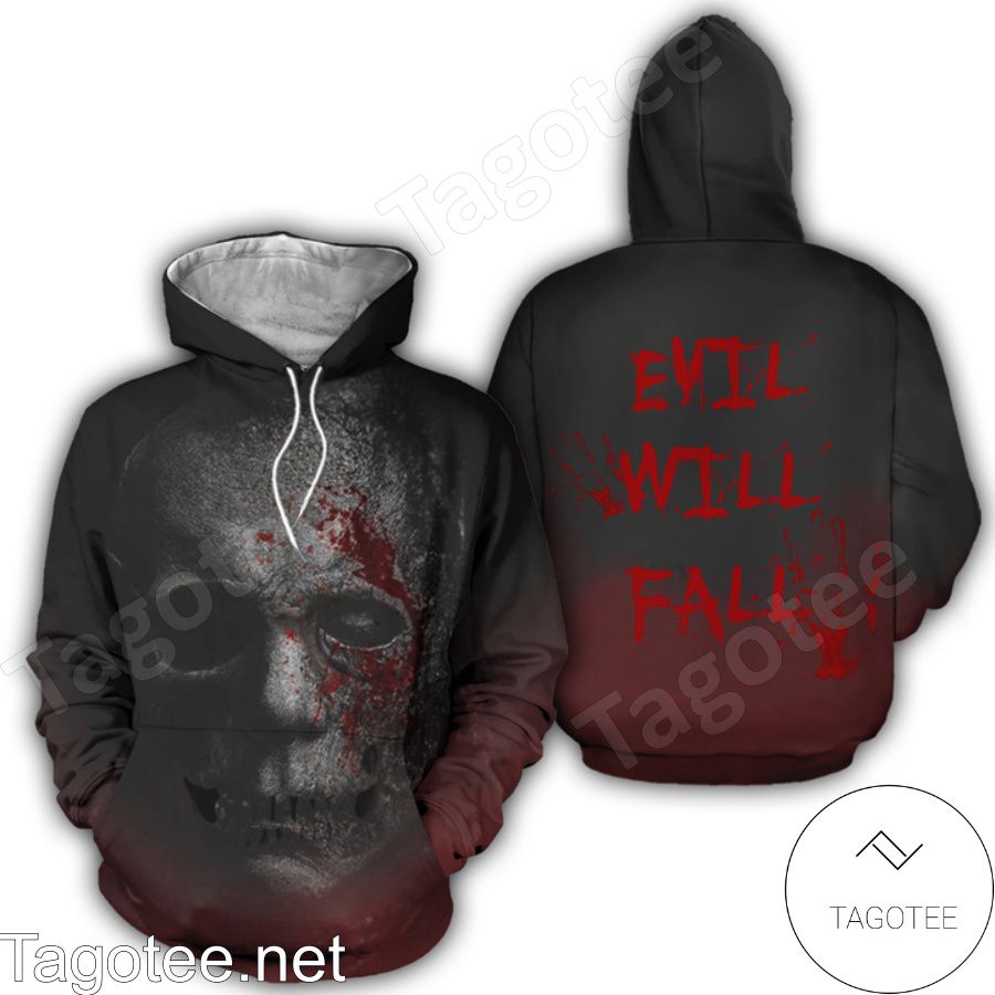 Evil Will Fall Hoodie And Leggings