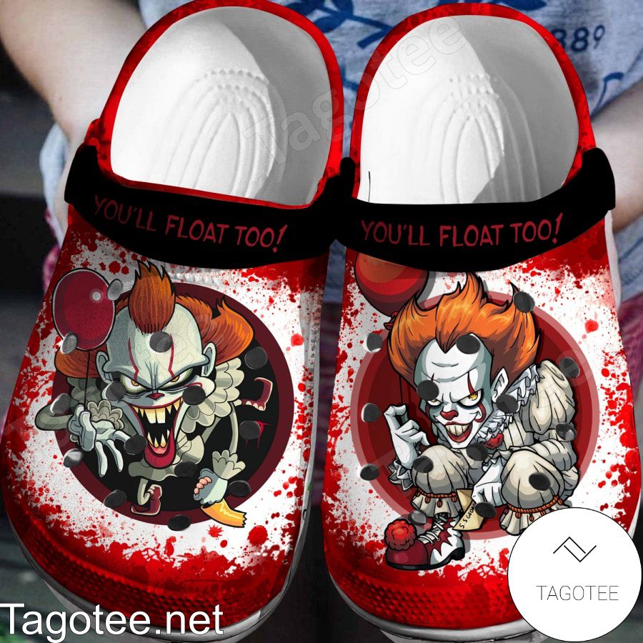 It You'll Float Too Blood Stain Halloween Crocs Clogs - Tagotee