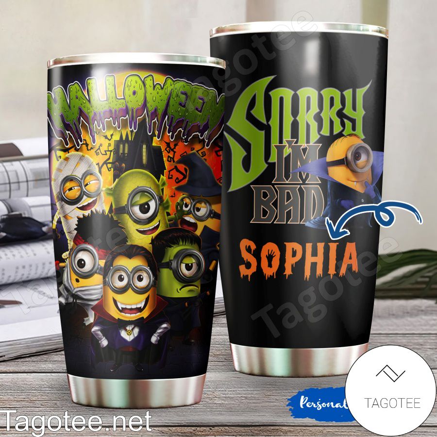 Personalized Minions Halloween Sorry I'm Bad Tumbler