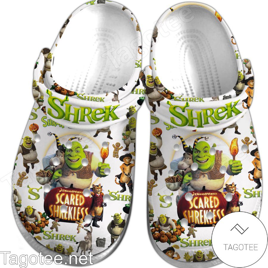 Shrek Scared Shrekless Crocs Clogs - Tagotee