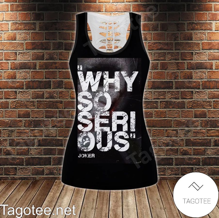 Why So Serious Joker Shirt, Tank Top And Leggings e