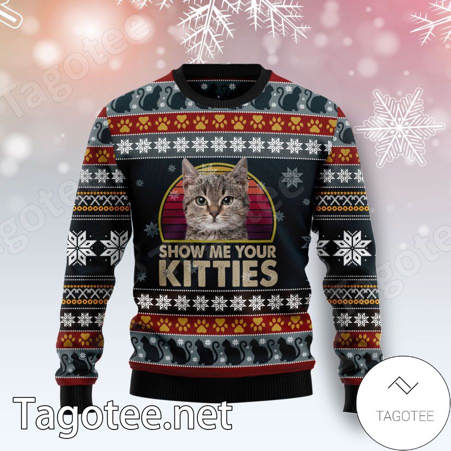 Cat Show Me Your Kitties Xmas Ugly Christmas Sweater - Tagotee
