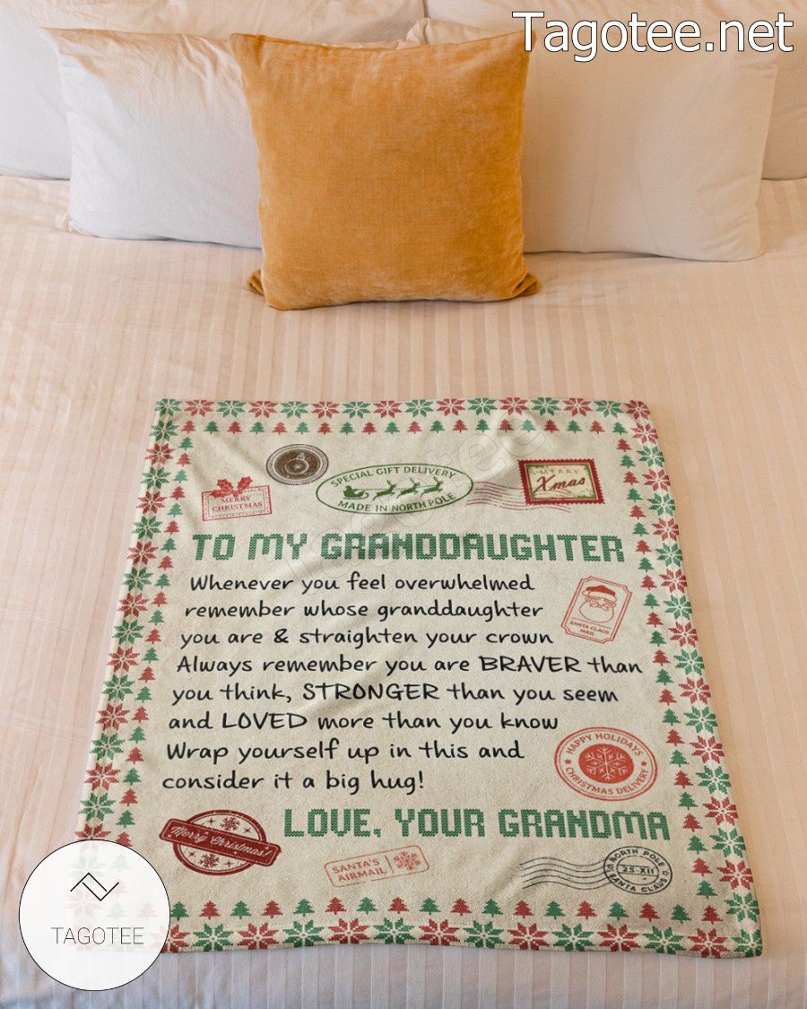 Christmas Letter To My Granddaughter Braver Stronger Loved Blanket b