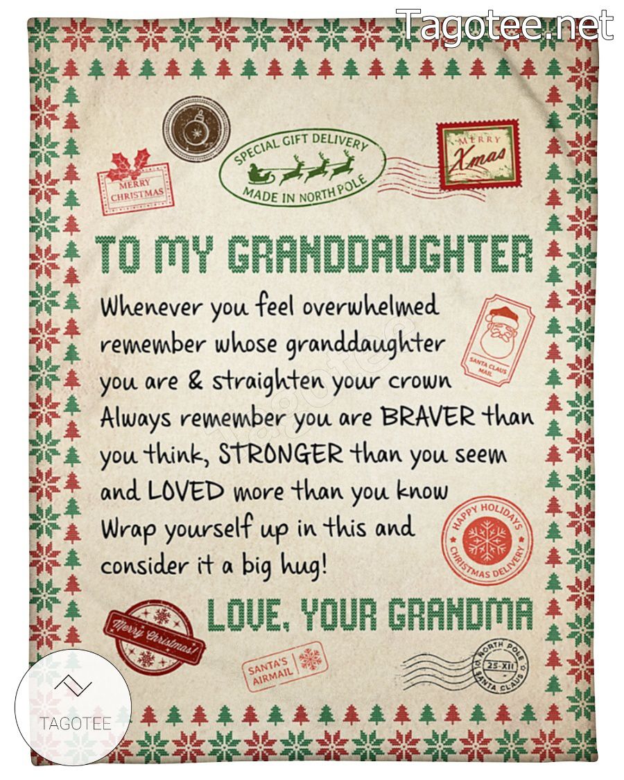 Christmas Letter To My Granddaughter Braver Stronger Loved Blanket