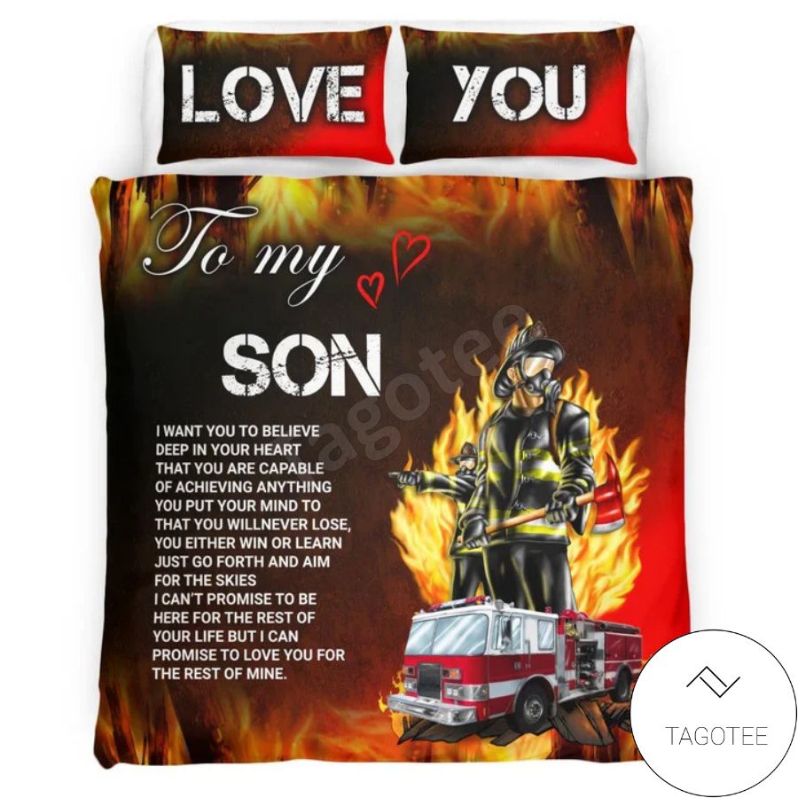 Firefighter Love You To My Son Bedding Set a