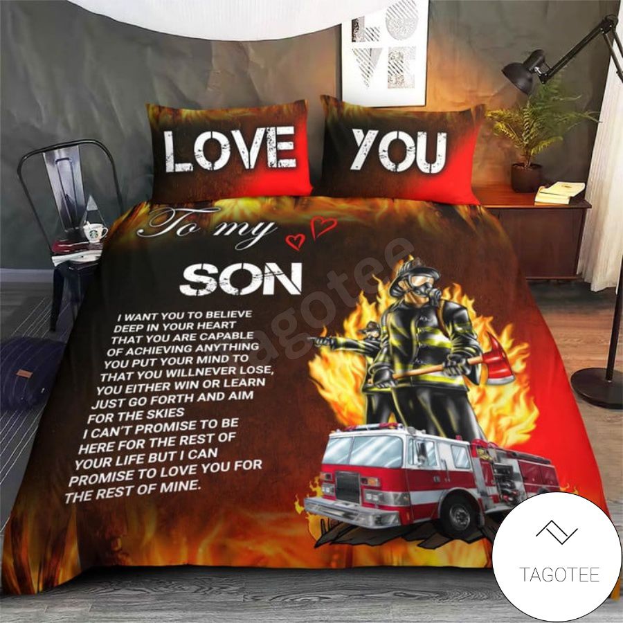 Firefighter Love You To My Son Bedding Set