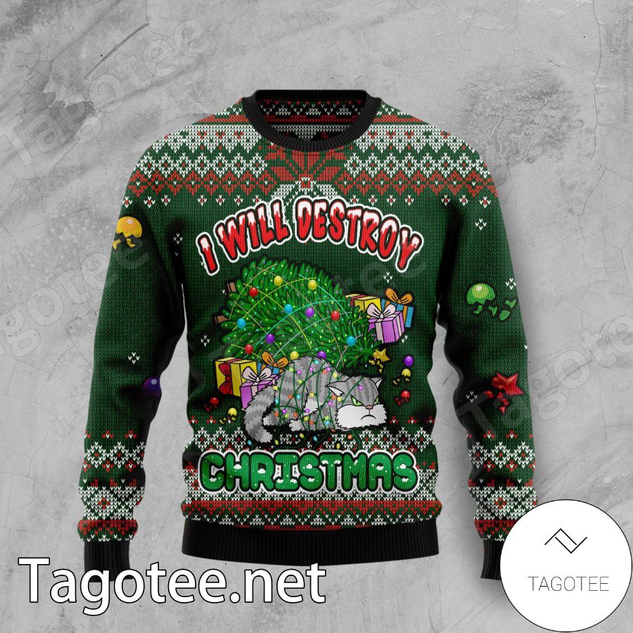 Funny Cat I Will Destroy Christmas Xmas Ugly Christmas Sweater