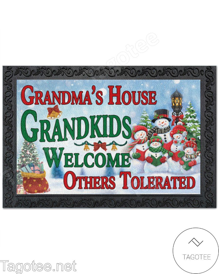 Grandma's House Grandkids Welcome Others Tolerated Doormat