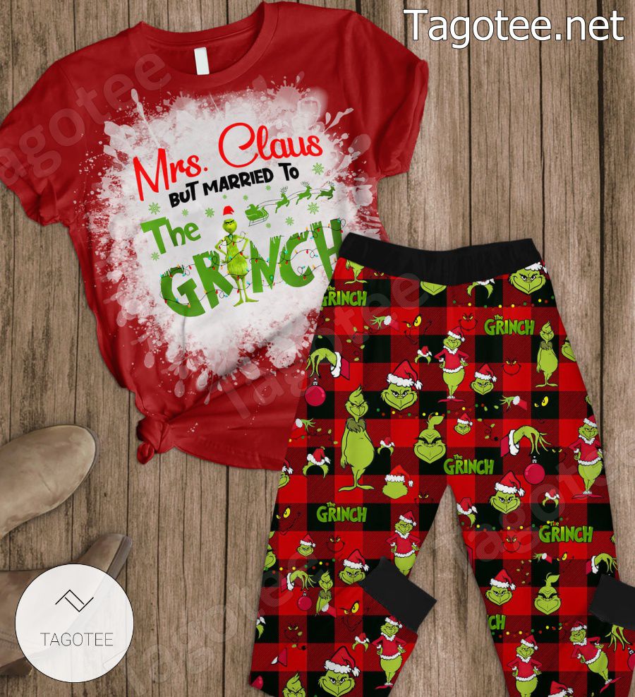 Mrs Claus But Married To The Grinch Pajamas Set a