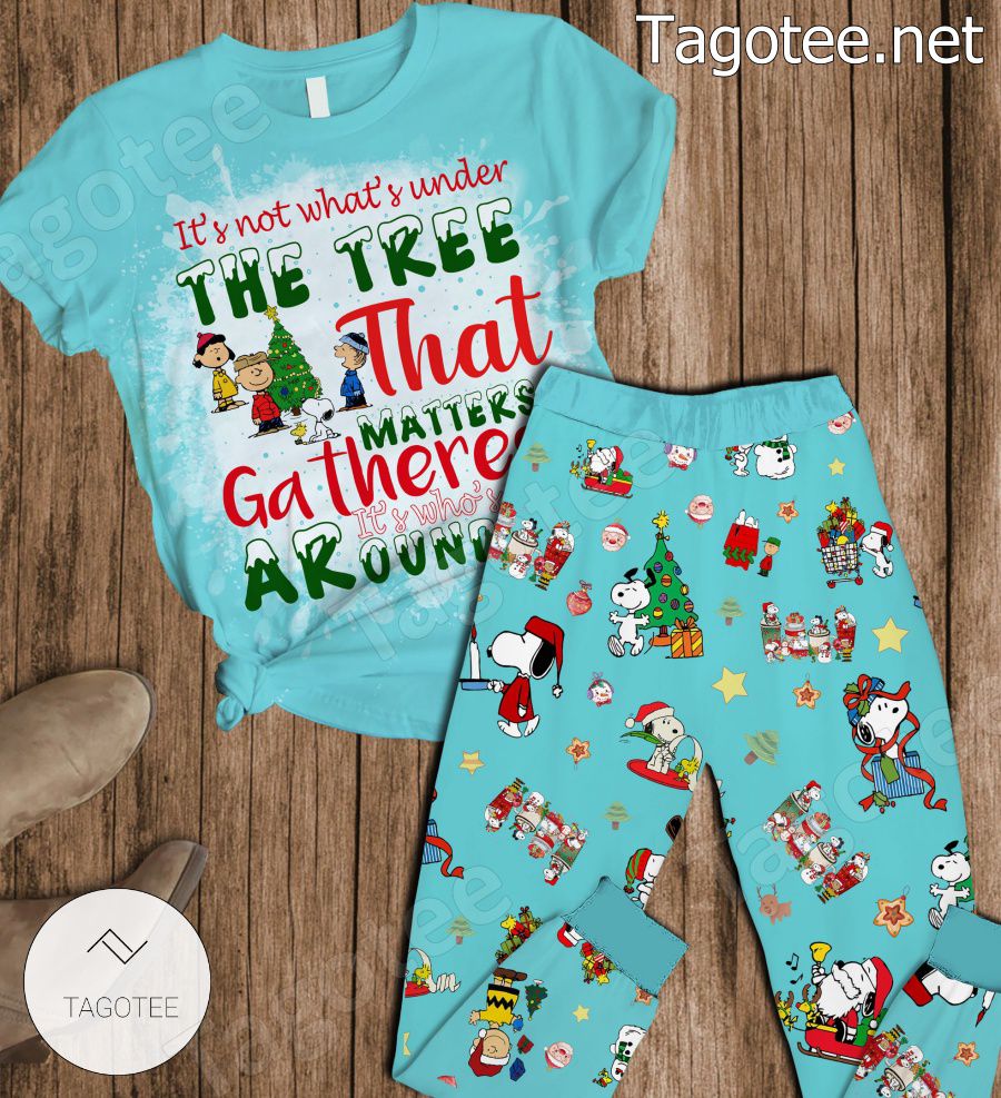Peanuts Snoopy It's Not What's Under The Tree That Matters Gathered It's Who's Around It Pajamas Set