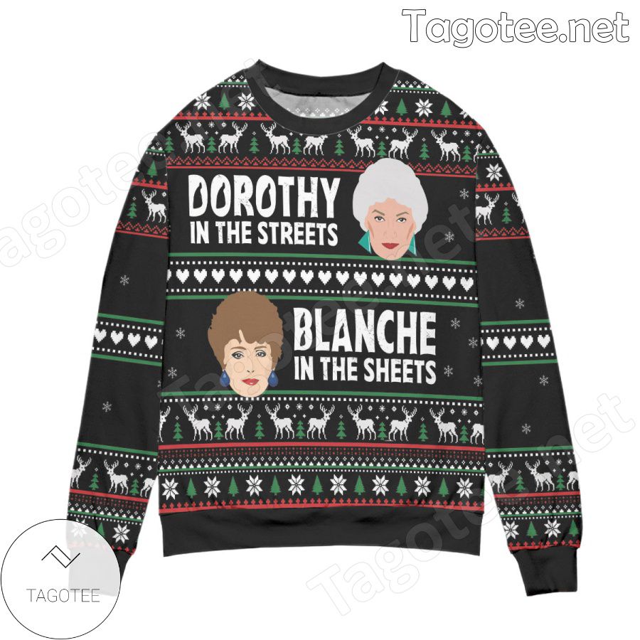 The Golden Girls Dorothy In The Streets Blanche In The Sheets Holiday Ugly Christmas Sweater
