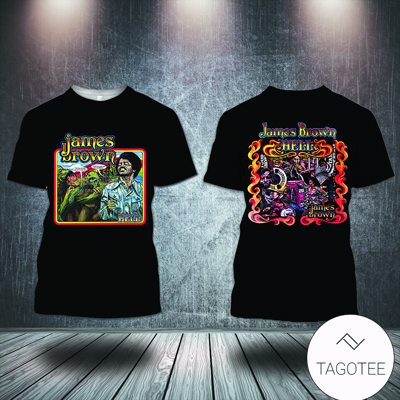 James Brown Hell Album Shirt