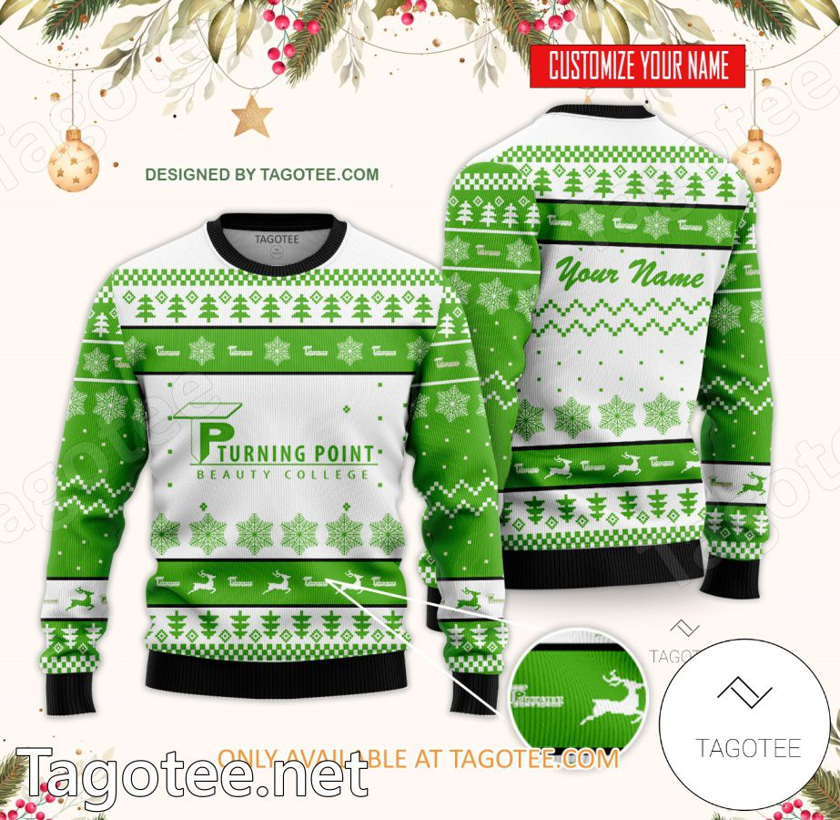 Turning Point Beauty College Custom Ugly Christmas Sweater - BiShop