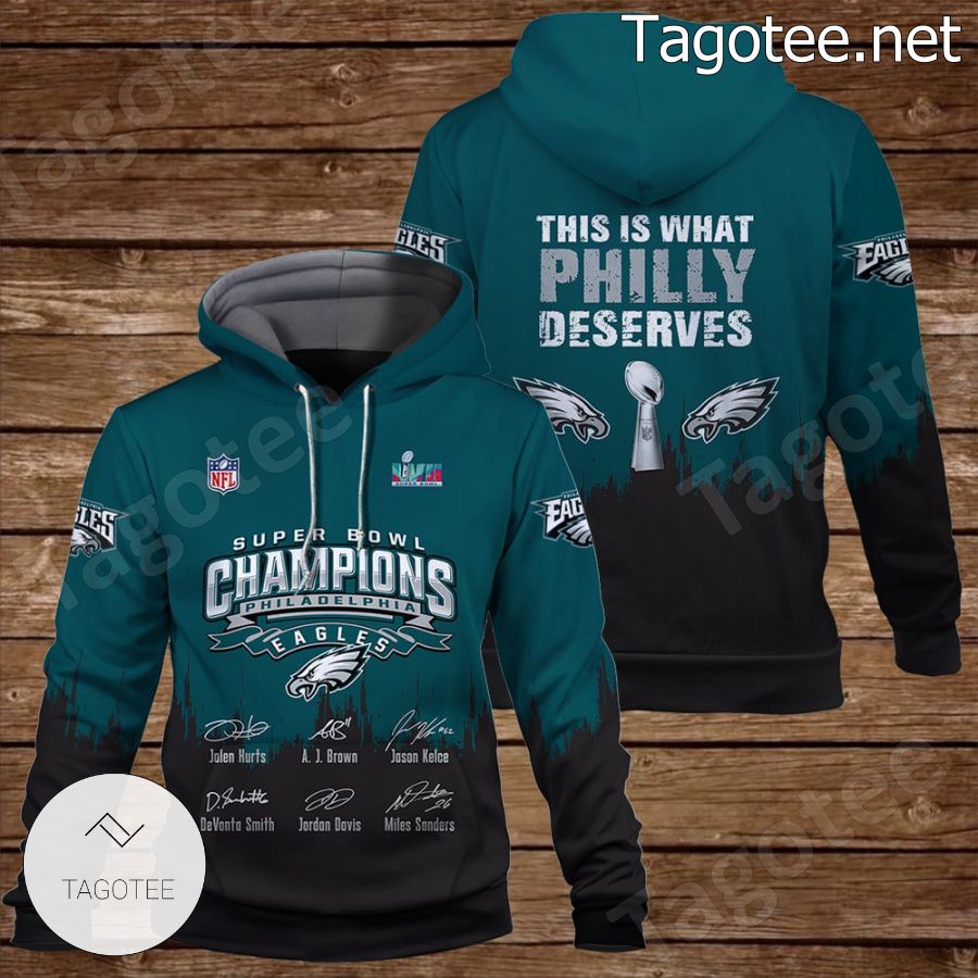 This Is What Philly Deserves Philadelphia Eagles Fan NFL Hoodie Tagotee
