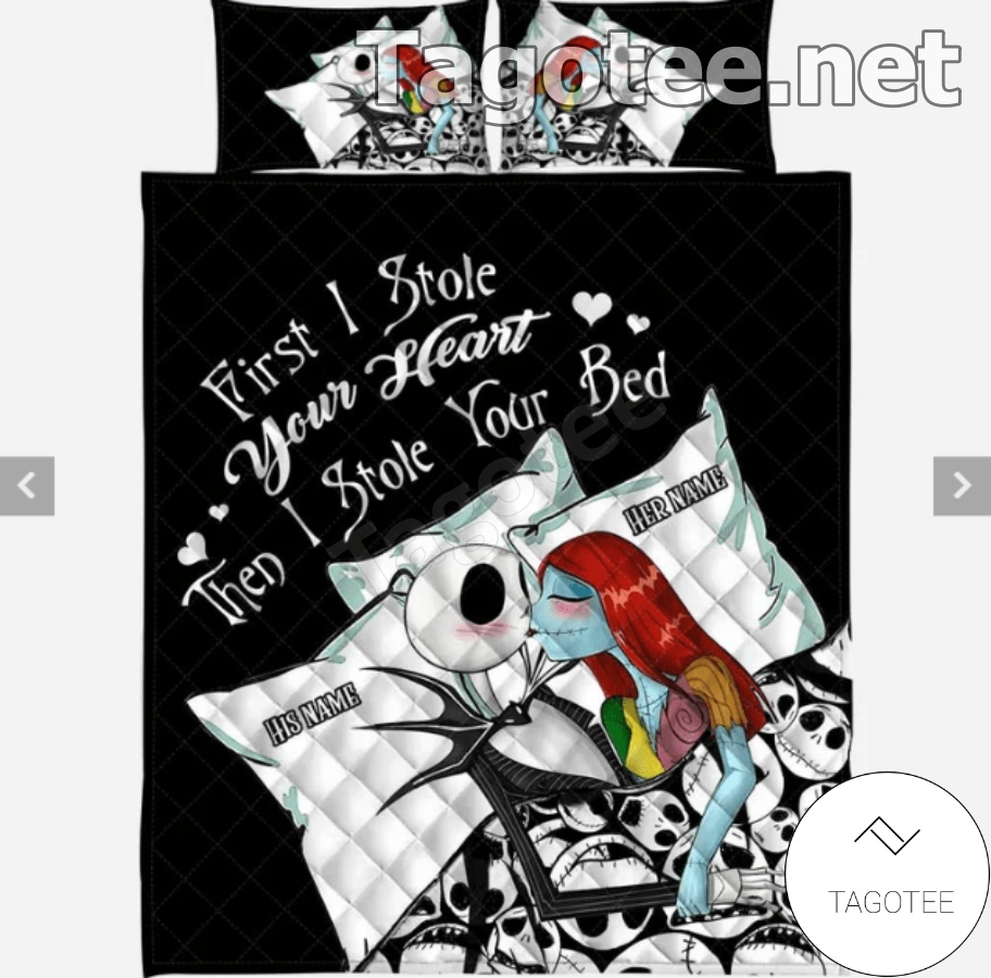 Personalized Jack Skellington And Sally First I Stole Your Heart Then I Stole Your Bed Bedding Set