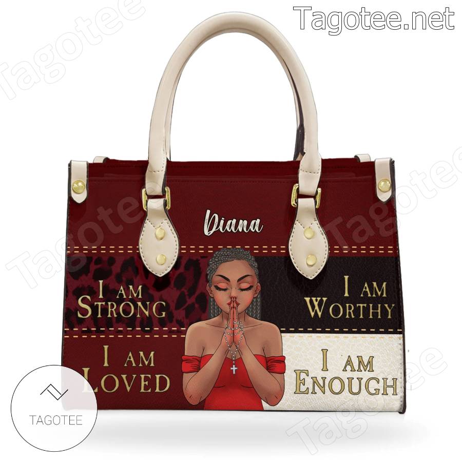 https://images.tagotee.net/2023/04/I-Am-Strong-I-Am-Loved-I-Am-Worthy-I-Am-Enough-Personalized-Handbag-b.jpg