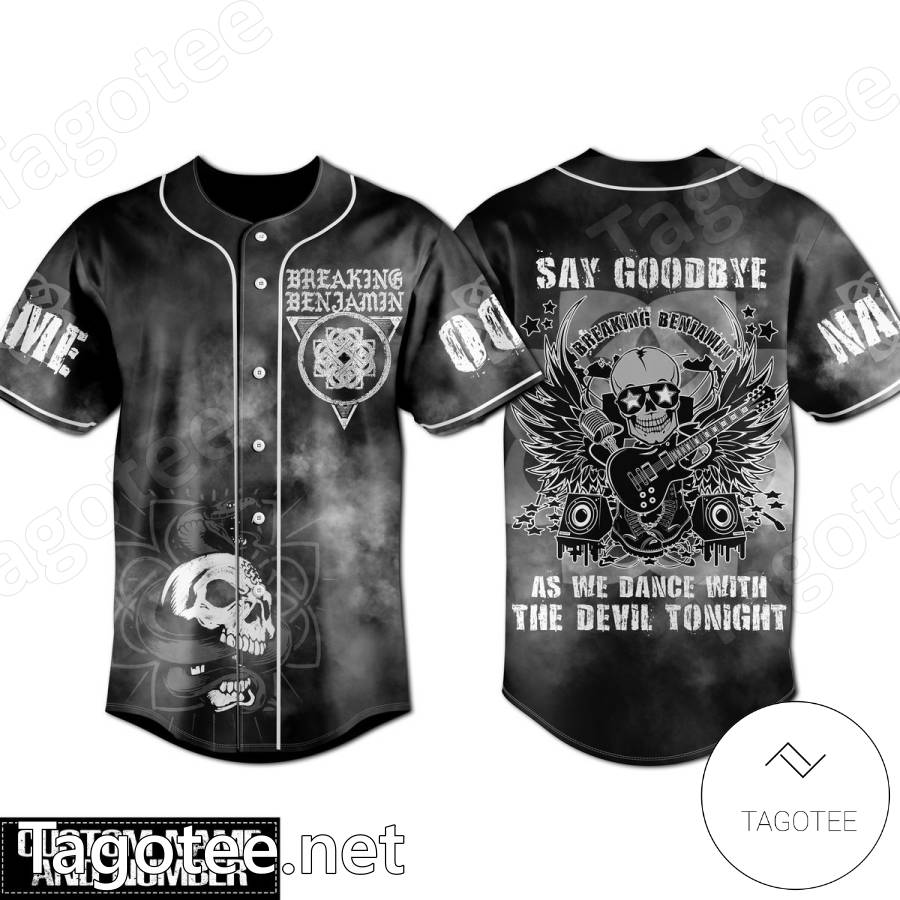 Breaking Benjamin Say Goodbye As We Dance With The Devil Tonight Skull Personalized Baseball Jersey