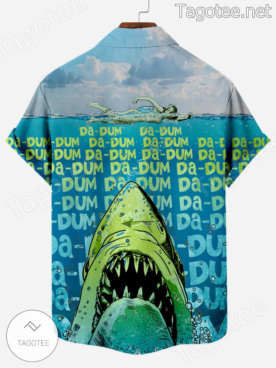 Jaws Shark Da-dum Hawaiian Shirt - Tagotee