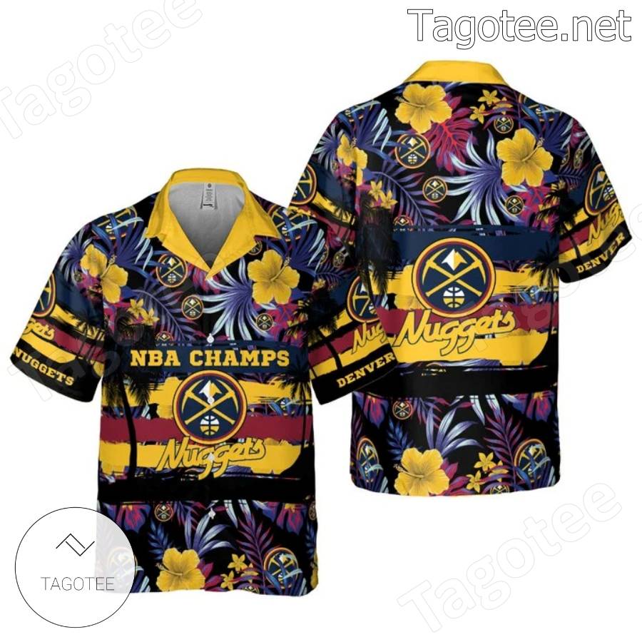 Nba Champs Denver Nuggets Hawaiian Shirt