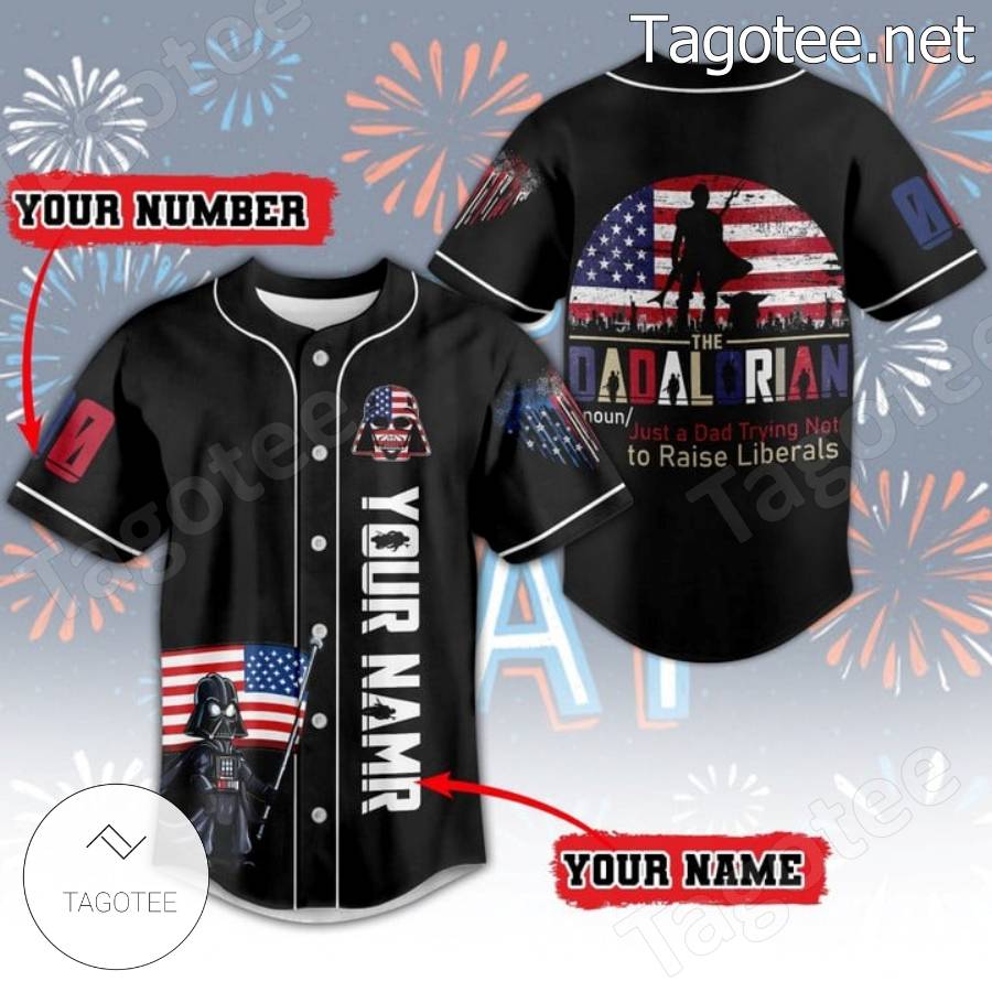 Star Wars The Dadalorian Just A Dad Trying Not To Raise Liberals Personalized Baseball Jersey