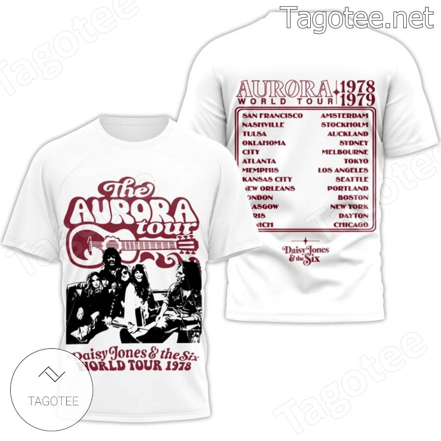The Aurora Tour Daisy Jones And The Six World Tour 1978 T-shirt, Hoodie a