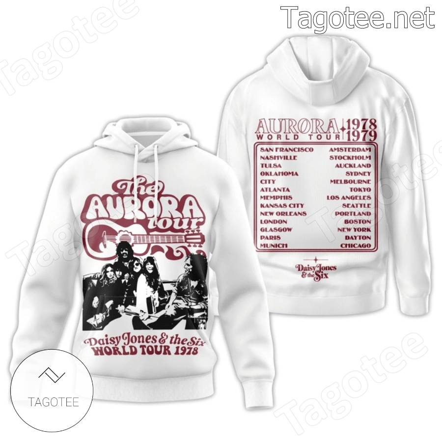 The Aurora Tour Daisy Jones And The Six World Tour 1978 T-shirt, Hoodie c
