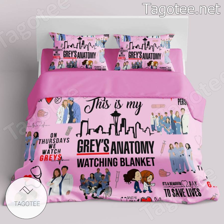 This Is My Grey's Anatomy Watching Blanket Bedding Set Tagotee