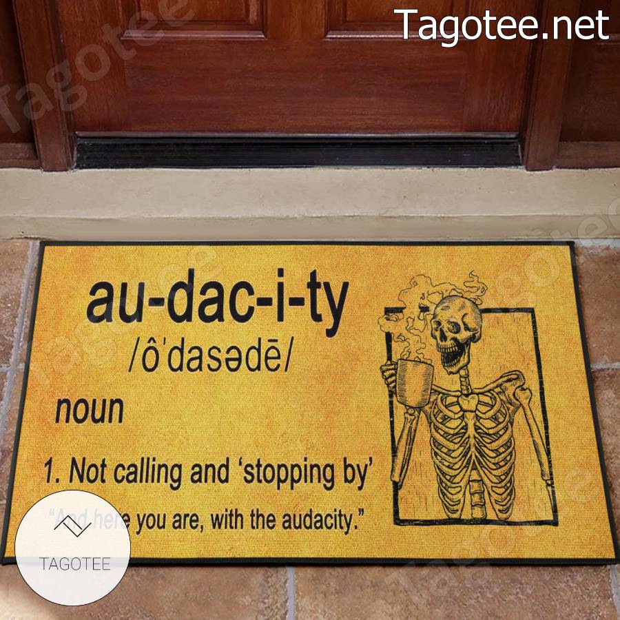Skull Audacity Definition Doormat Tagotee