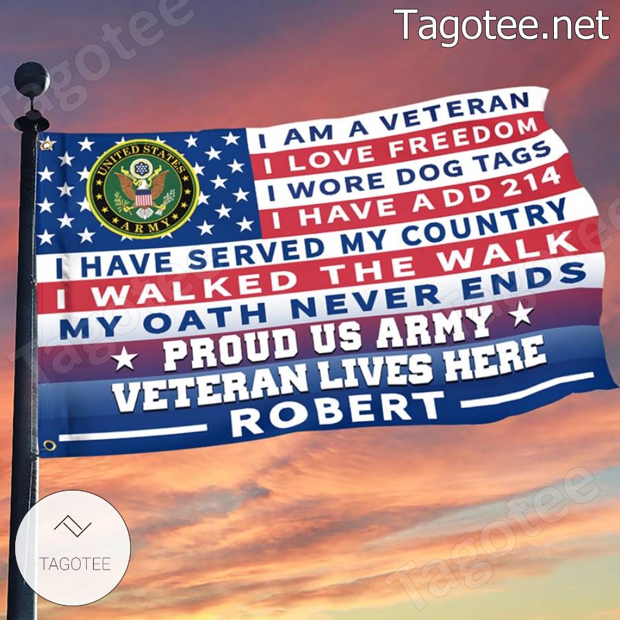 Proud Us Army Veteran Lives Here Flag - Tagotee