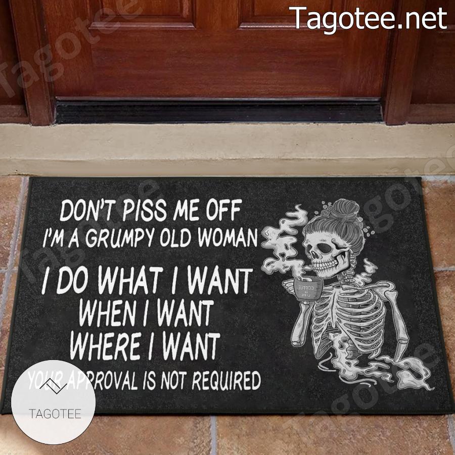 Skeleton Dont Piss Me Off Im A Grumpy Old Woman Doormat