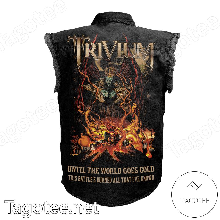 Trivium Until The World Goes Cold This Battle's Burned All That I