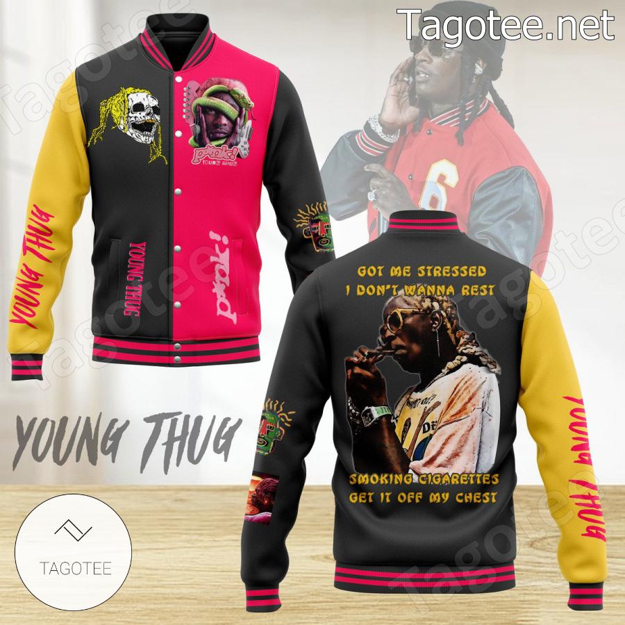 Young Thug Pink Got Me Stressed I Don't Wanna Rest Baseball Jacket