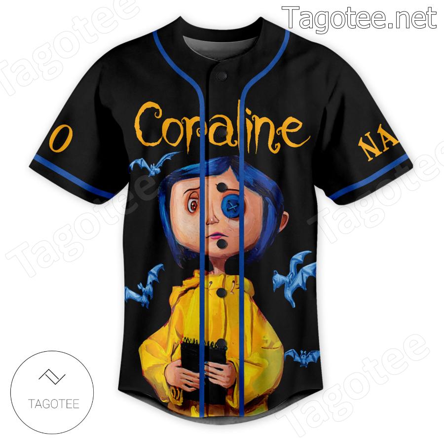 Coraline Be Careful What You Wish For Personalized Baseball Jersey a