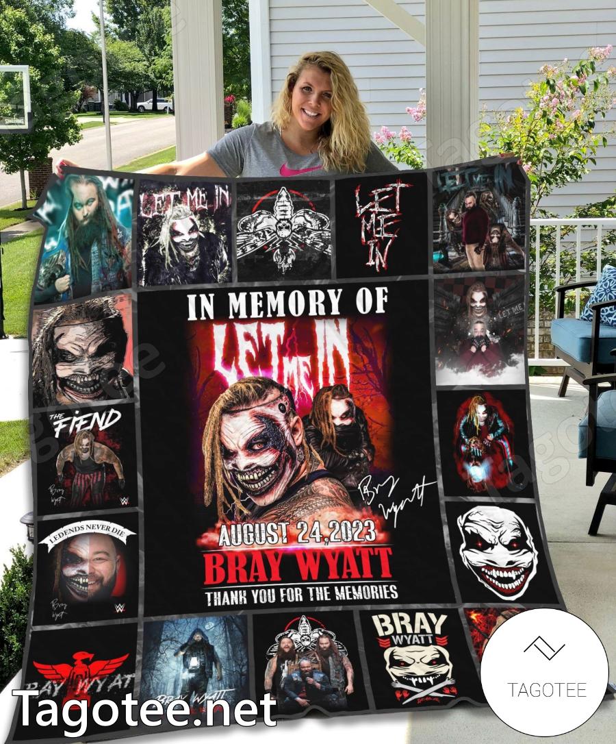 In Memory Of Bray Wyatt Let Me In Thank You For The Memories Signature Blanket