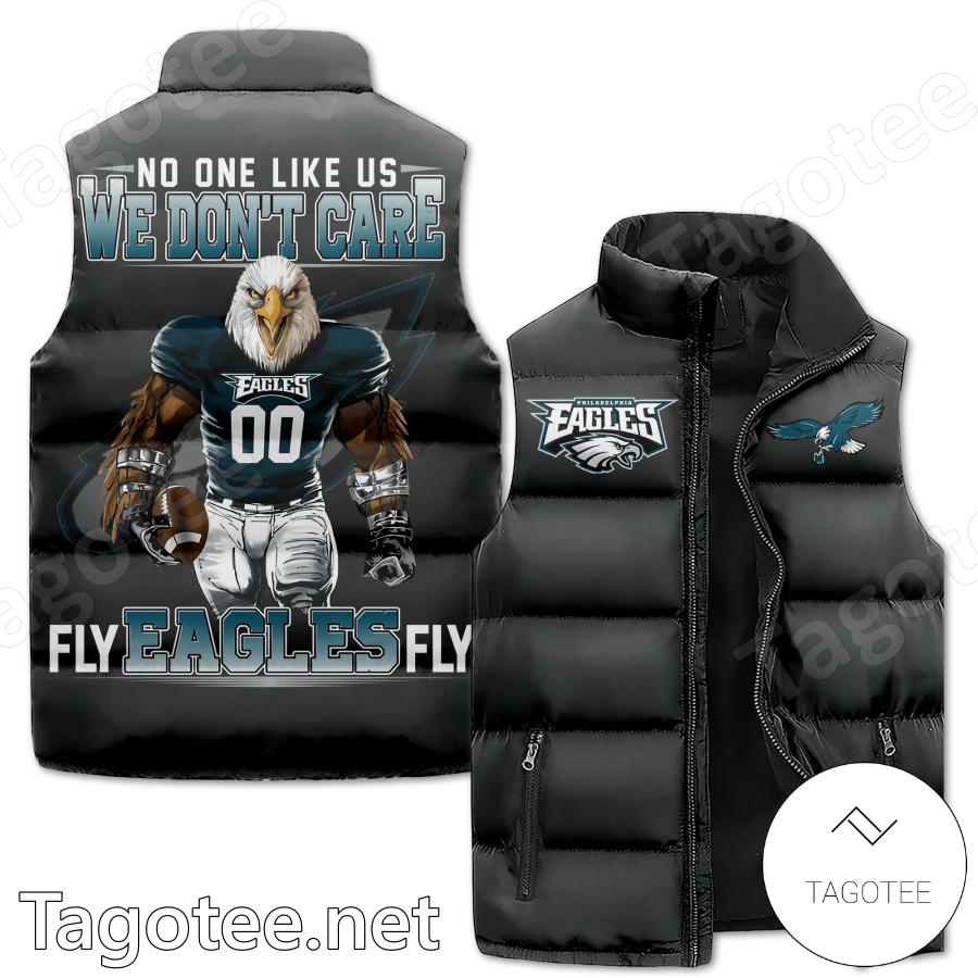 Philadelphia Eagles No One Likes Us We Don't Care Fly Eagles Fly Puffer Vest