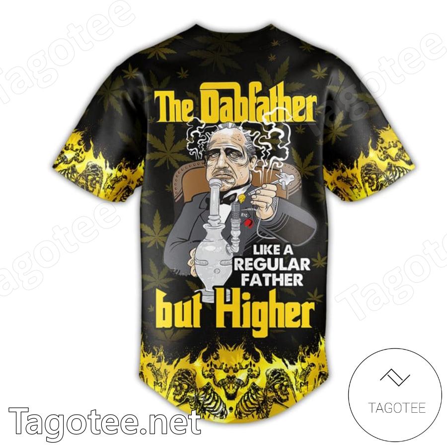 Skull The Dabfather Like A Regular Father But Higher Baseball Jersey b