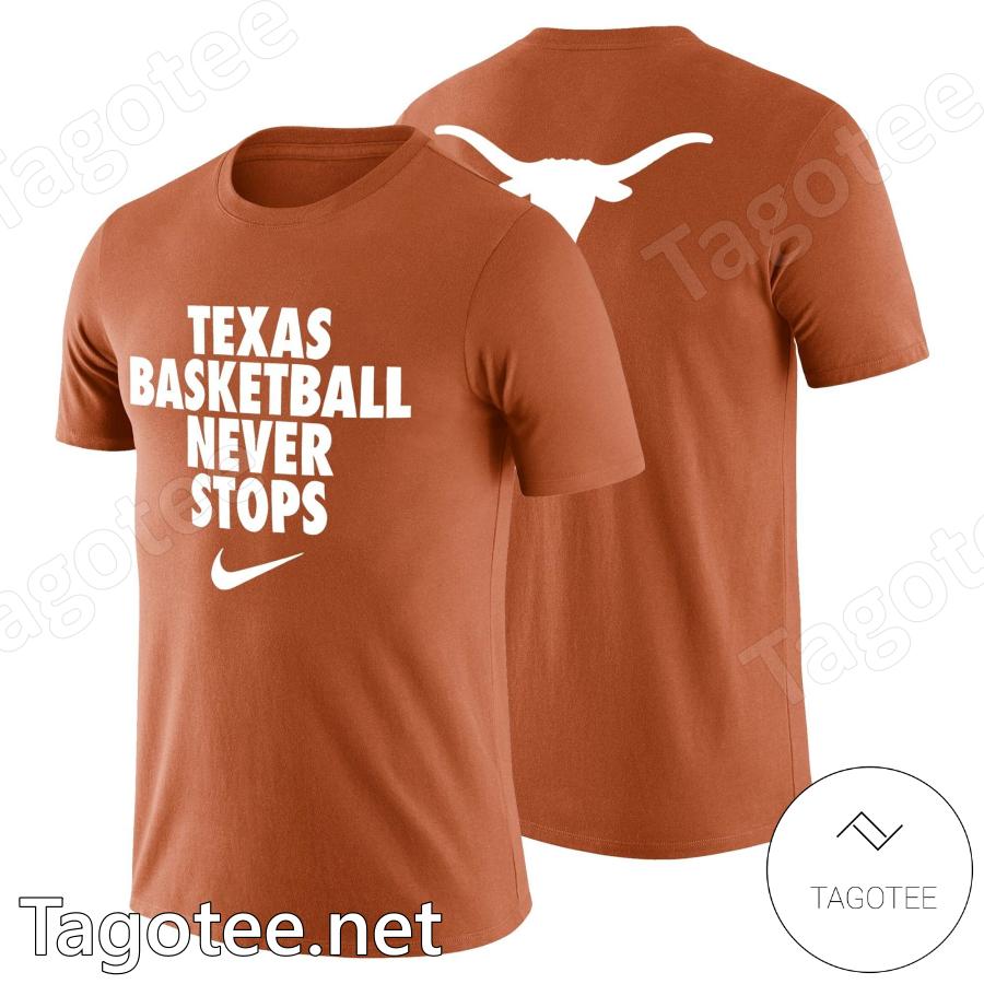 Texas Longhorns Basketball Never Stops Myles Turner Shirt a