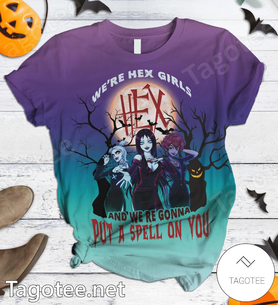We're Hex Girls And We're Gonna Put A Spell On You Pajamas Set a