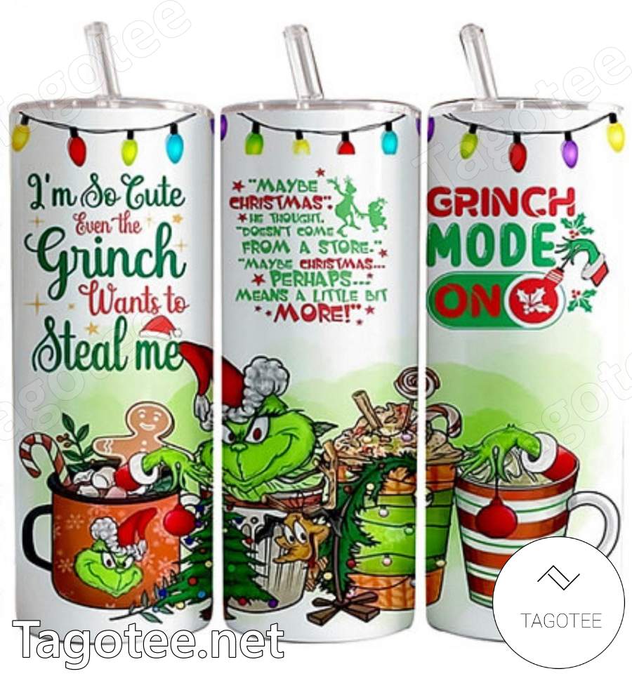 https://images.tagotee.net/2023/10/Im-So-Cute-Even-The-Grinch-Wants-To-Steal-Me-Skinny-Tumbler.jpg