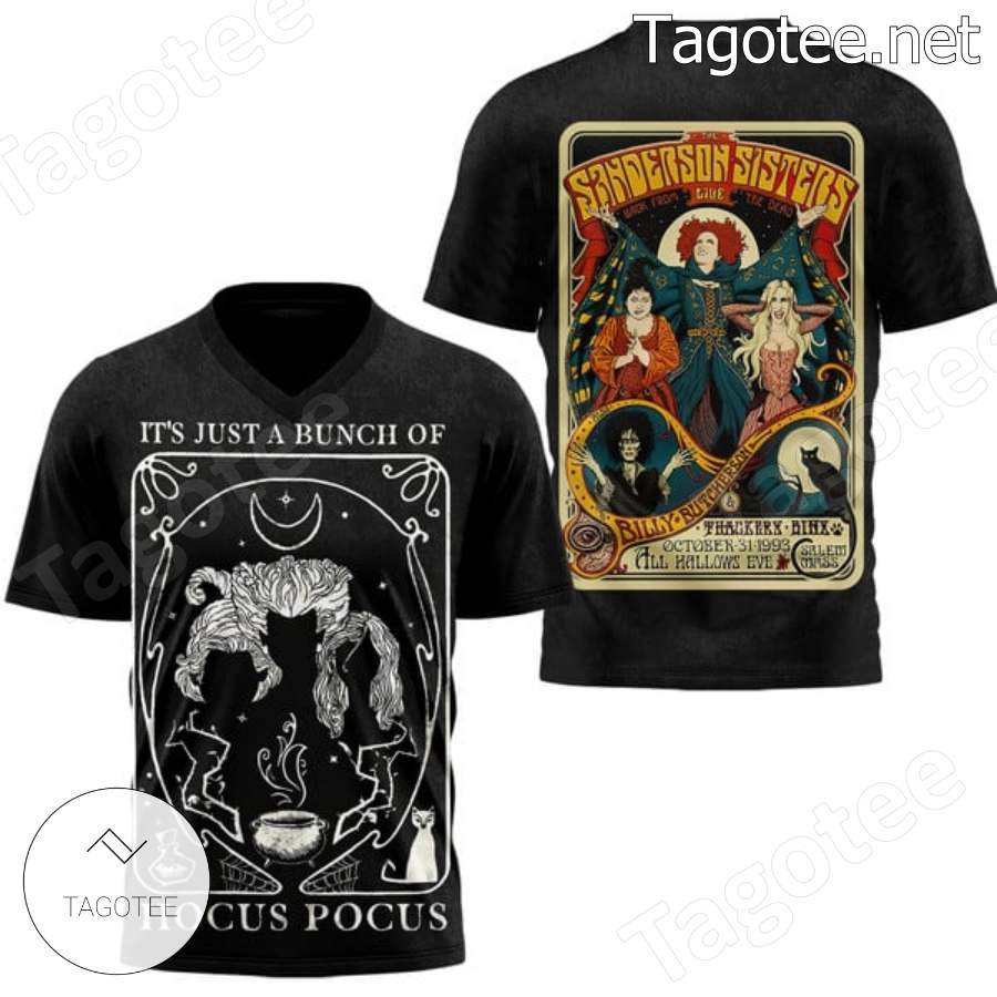 It's Just A Bunch Of Hocus Pocus Sanderson Sisters T-shirt, Hoodie x