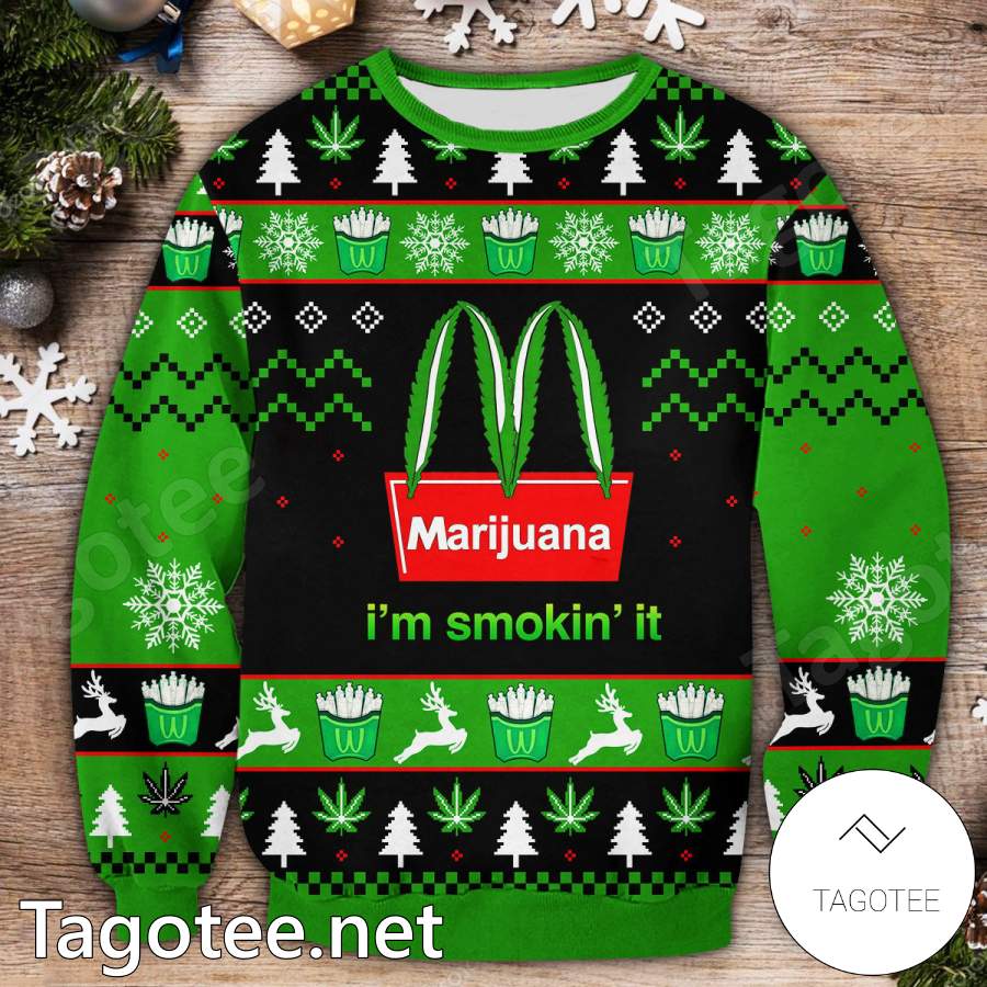 Marijuana I'm Smokin' It Ugly Christmas Sweater - Tagotee