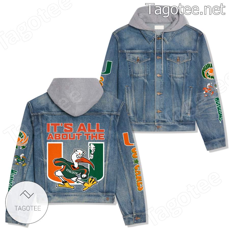 Miami Hurricanes It's All About The U Hooded Denim Jacket