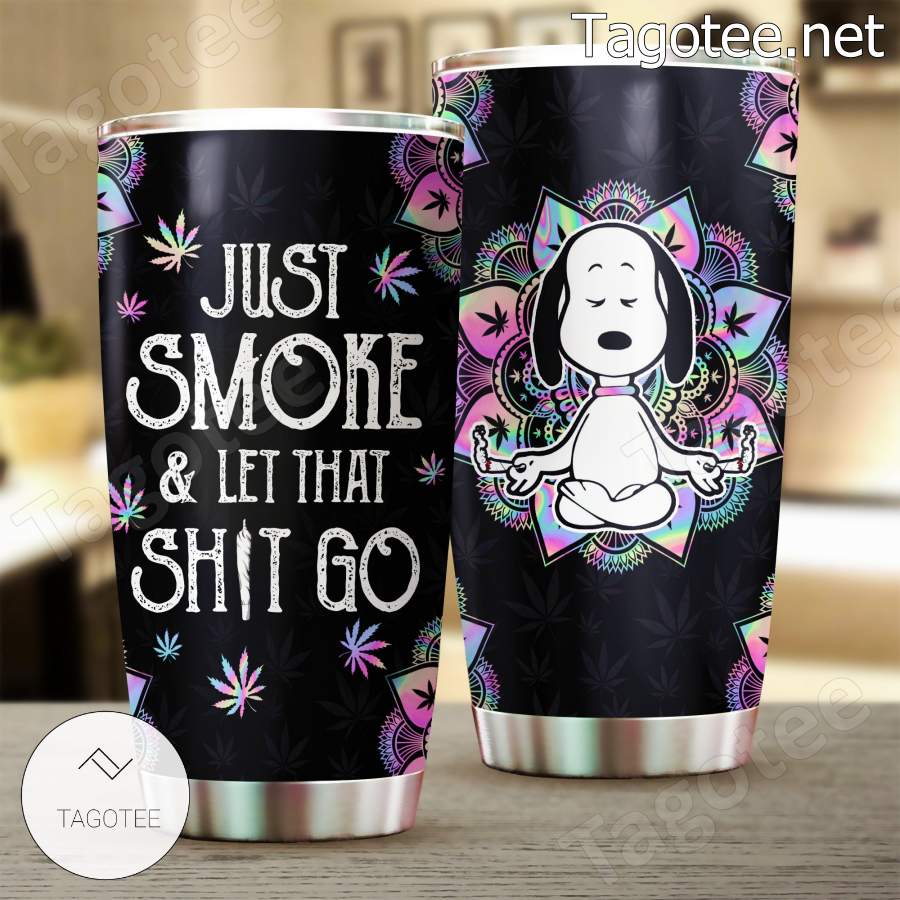https://images.tagotee.net/2023/10/Snoopy-Just-Smoke-And-Let-That-Shit-Go-Trippy-Tumbler.jpg